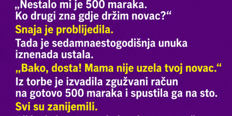 SVEKRVA JE OPTUŽILA SNAJU DA JOJ JE UKRALA 500 MARAKA – A ONDA SU NOVAC PRONAŠLI NA MJESTU KOJE JE SVE PROMIJENILO